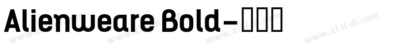 Alienweare Bold字体转换
